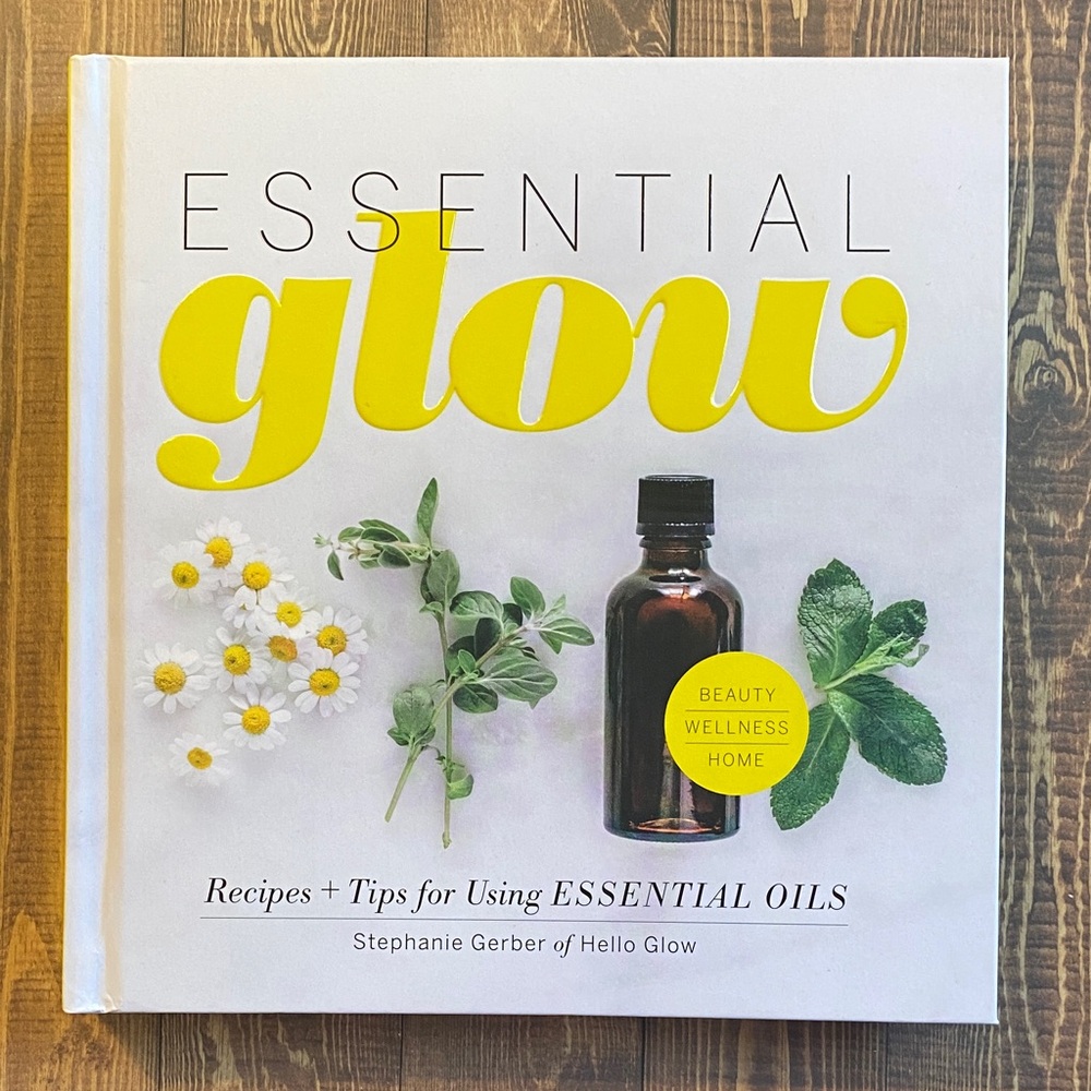 Essential Oils 101 by Stephanie Gerber Hardcover | Natural Wellness Guide
